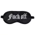 Ouch! - satijnen oogmasker met opschrift "Fuck Off" (zwart)